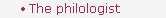 The philologist